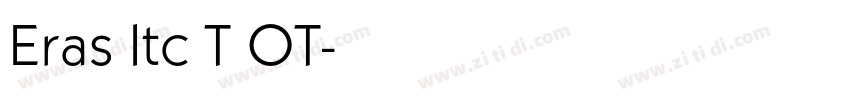 Eras Itc T OT字体转换